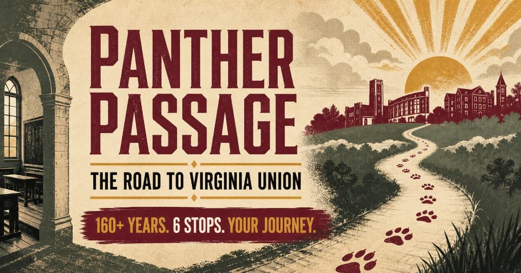 Panther Passage: The Road to Virginia Union